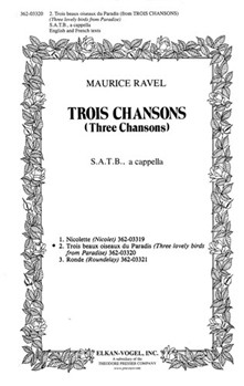 Trois Chansons 2. Trois Beaux Oiseaux du Paradis by Ravel Maurice Paul Painleve for