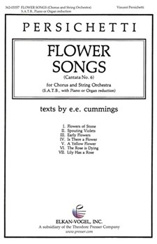 Flower Songs (Cantata No. 6) - for Chorus and String Orchestra by Persichetti Vincent - Vincent Persichetti - cummings e e for