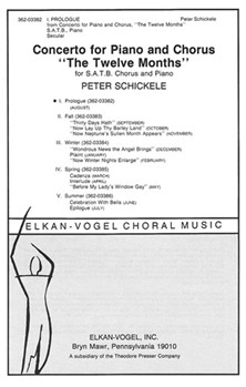 Concerto for Piano and Chorus """"The Twelve Months 1. Prologue by Schickele Peter for