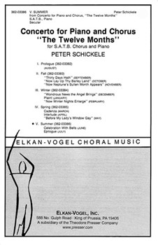 V. Summer from Concerto for Piano and Chorus """"The Twelve Months for Piano Solo and S.A.T.B. Chor by Schickele Peter for