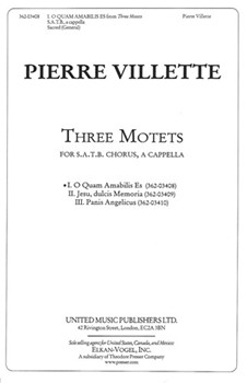 O Quam Amabilis Es FROM THREE MOTETS by Villette Pierre for