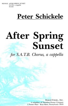 After Spring Sunset For S.A.T.B. Chorus A Cappella On Japanese Poems by Schickele Peter Basho Matsuo Chor for