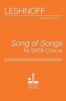 Song of Songs by Leshnoff Jonathan for