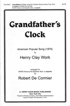 Grandfather's Clock by Work Henry Clay - Levi Michael - for SATB