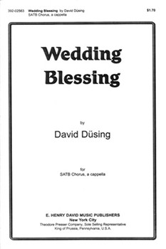 Wedding Blessing by Dusing David for SATB a cappella