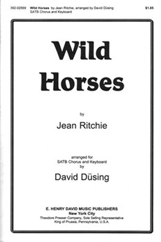 Wild Horses by Ritchie Jean - Dusing David - for SATB