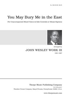 You May Bury Me in the East by - Work John Wesley - for