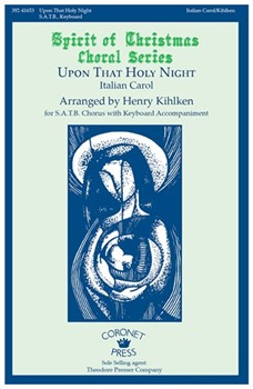 UPON THAT HOLY NIGHT by Italian Carol - Kihlken Henry - for
