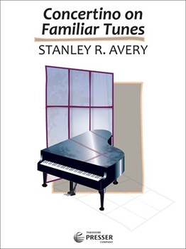 Concertino On Familiar Tunes by Avery Stanley for