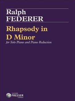 Rhapsody In D Minor For Solo Piano and Orchestra by Federer Ralph for