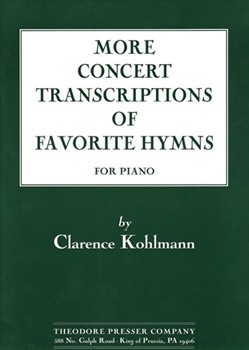 More Concert Transcriptions Of Favorite by Joseph Barney Henry - Kohlmann Clarence - for Piano