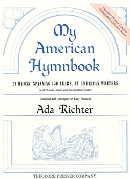 My American Hymnbook by Excell E. O.  Stil - Richter - Oatman Jr. Johnson for Piano