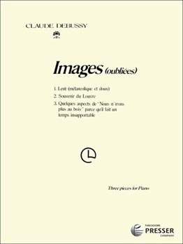 Images (Oubliees) by Debussy Claude for Piano