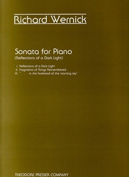 Sonata for Piano Reflections Of A Dark Light by Wernick Richard for