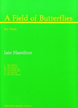 A Field Of Butterflies For Piano by Hamilton Iain for