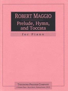 Prelude Hymn & Toccata by Maggio Robert for Piano