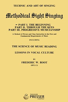 Methodical Sight Singing -part 1 by Root Frederic W Root Frederic W for Sightreading
