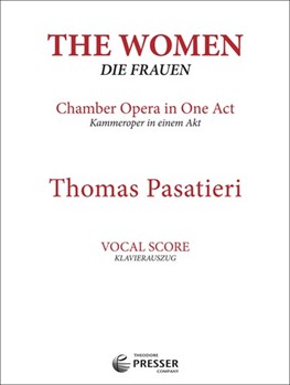 The Women Chamber Opera In One Act - Vocal Score by Pasatieri Thomas for