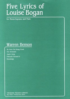Five Lyrics Of Luise Bogan For Mezzo-Soprano and Flute by Benson Warren for