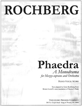 Phaedra A Monodrama by Rochberg George for Mez-sop/al