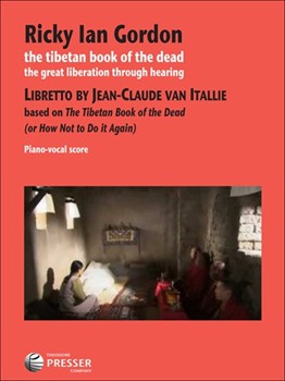 Tibetan Book Of The Dead - The Great Liberation Through Hearing by Gordon Ricky Ian for Vocal Scor
