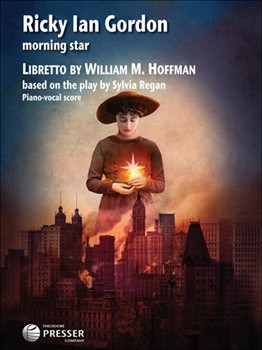 Morning Star An Opera In 2 Acts by Gordon Ricky Ian for Vocal Scor