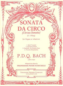 Sonata Da Circo by Bach P.D.Q. - Schickele Peter - for Organ