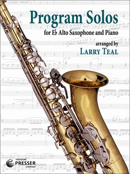 Program Solos For Alto Saxophone & Piano by German Edward  Van - Teal Larry - for Alto Saxophone S