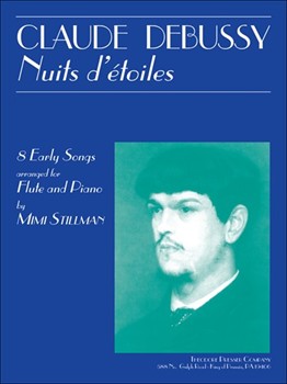 8 Early Songs by Debussy Claude - Stillman M - Paul Verlaine Theod for Flute and Piano