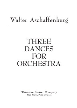 Three Dances for Orchestra Study Score by Aschaffenburg Walte for
