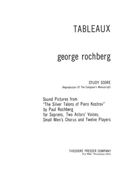 Tableaux Study Score by Rochberg George for