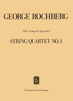 String Quartet No. 4 by Rochberg George for