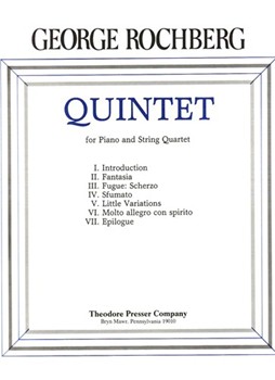 Quintet For Piano and String Quartet (Full Score) by Rochberg George for