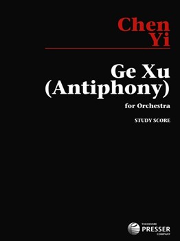 Ge Xu (Antiphony) - 9x12 score by Chen Yi for