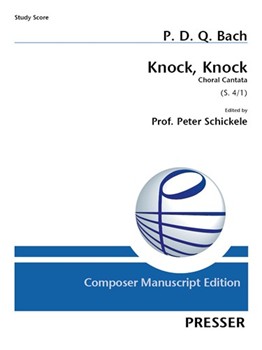 Knock Knock S.4/1 by Bach P.D.Q. for