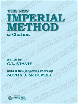 New Imperial Method by Staats C L Austin J. Mcdowell for Clarinet Method