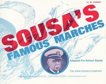 Sousa's Famous Marches by Sousa John Philip - Laudenslager S - for Cornet 1