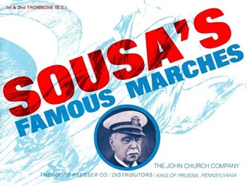 Sousa's Famous Marches by Sousa John Philip - Laudenslager S - for Trombone 1