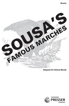 Sousa's Famous Marches by Sousa John Philip - Laudenslager S - for Drums