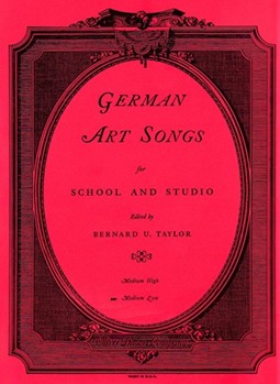 German Art Songs by Various - Taylor Bernard - Heine Heinrich Vo for Medium Low Voice