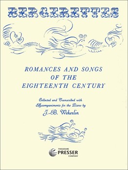 Romances and Songs Of The Eighteenth Century Romance and Songs Of The Eighteenth Century by Monsigny Pierre-Alexandre - Weckerlin Jean-bapt - Favart La Harpe for