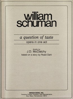 Question Of Taste by Schuman W for Opera Voc
