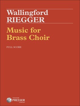 Music for Brass Choir by Riegger Wallingford for