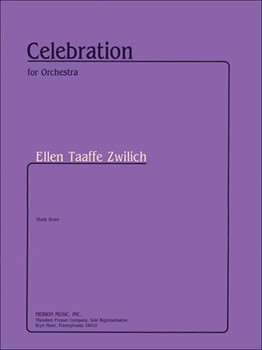 Celebration For Orchestra by Zwilich Ellen Taaff for