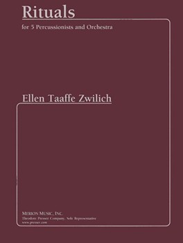 Rituals for 5 Percussionists and Orchestra by Zwilich Ellen Taaff for