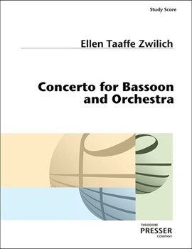 Concerto for Bassoon and Orchestra by Zwilich Ellen Taaff for