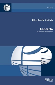 Concerto For Trombone and Orchestra by Zwilich Ellen Taaff for