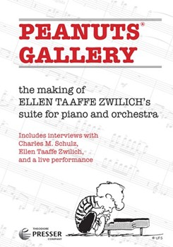 Peanuts Gallery The making of Ellen Taaffe Zwilich's suite for piano and orchestra by Zwilich Ellen Taaff for