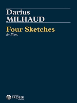 Four Sketches Piano Solo by Milhaud Darius for