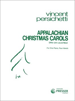 Appalachian Christmas Carols by Niles John Jacob - Persichetti - for 1 Piano 4 Hands